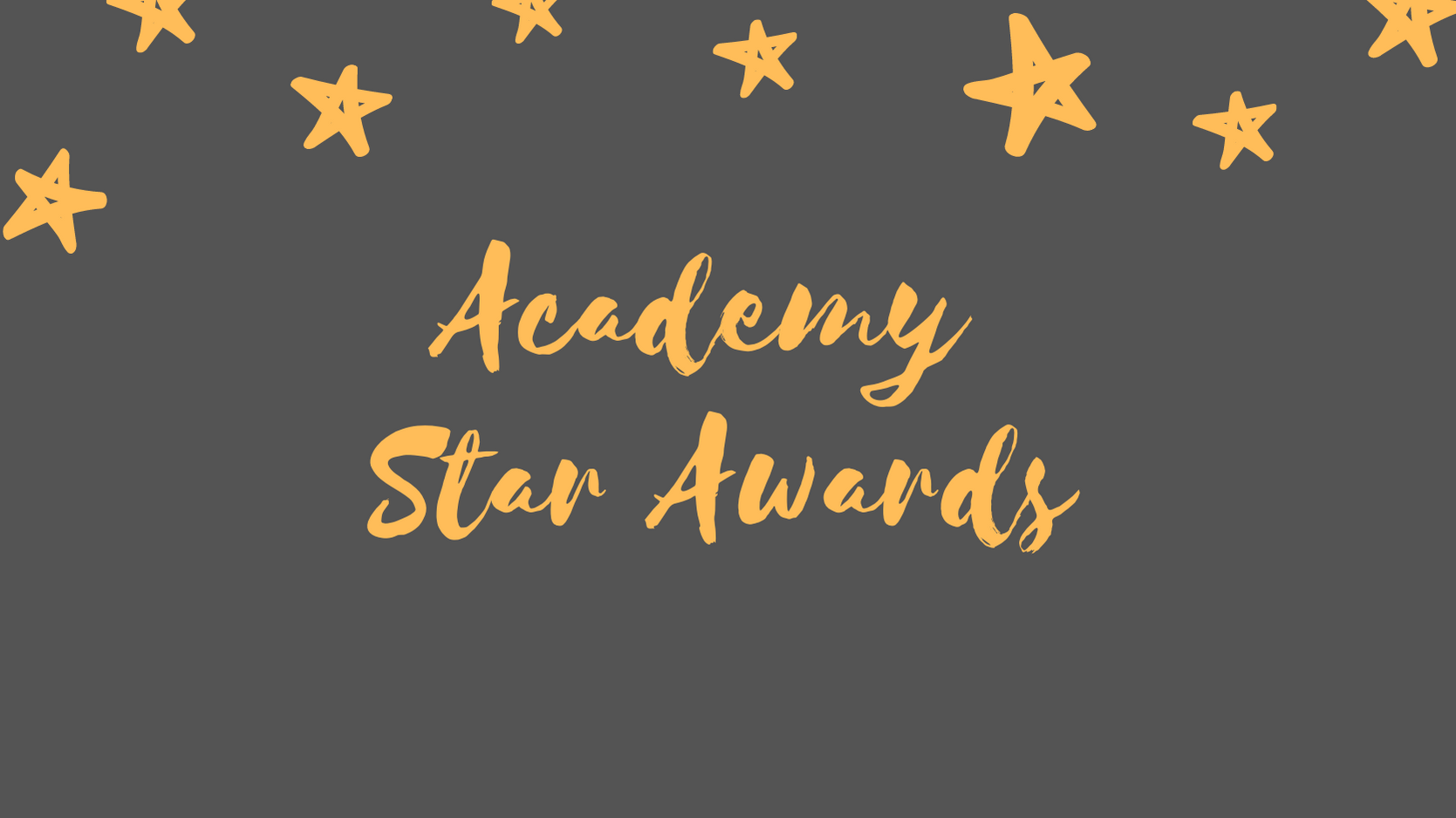 Academy Star Awards - Term 2