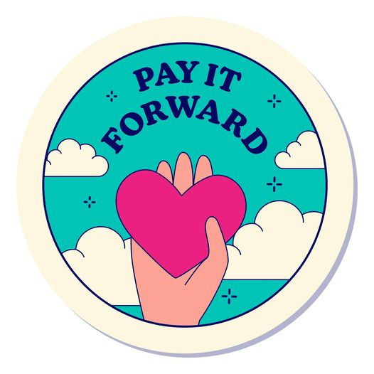 Pay it Forward